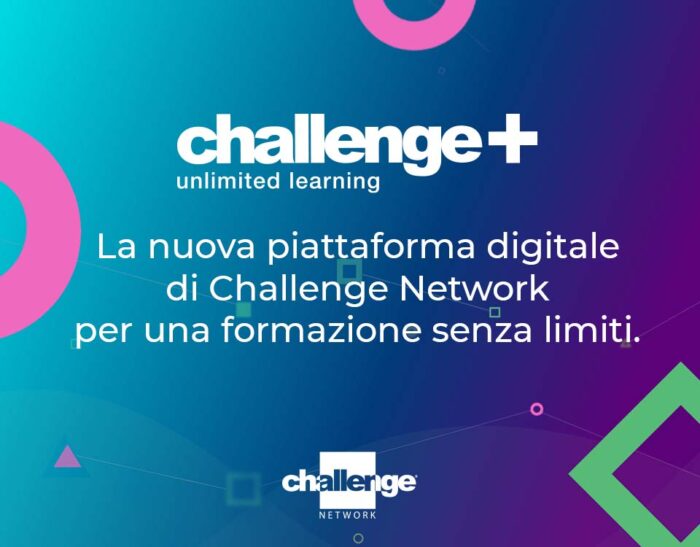 Soft skill, perché sono importanti e come coltivarle grazie a Challenge+