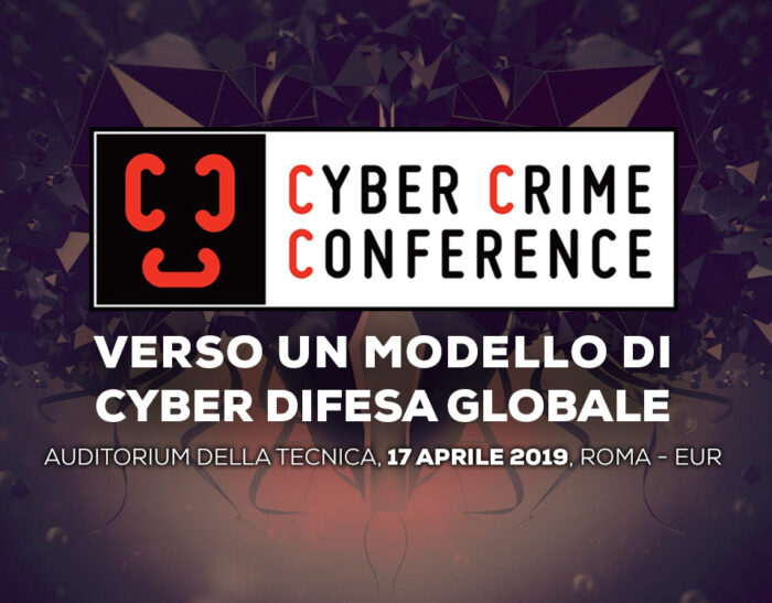 Cyber Crime Conference 2019 – Aperte le Iscrizioni