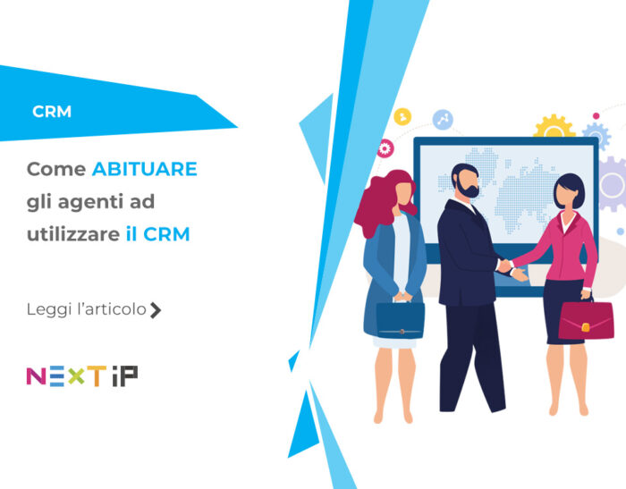 Come abituare gli agenti ad usare il CRM